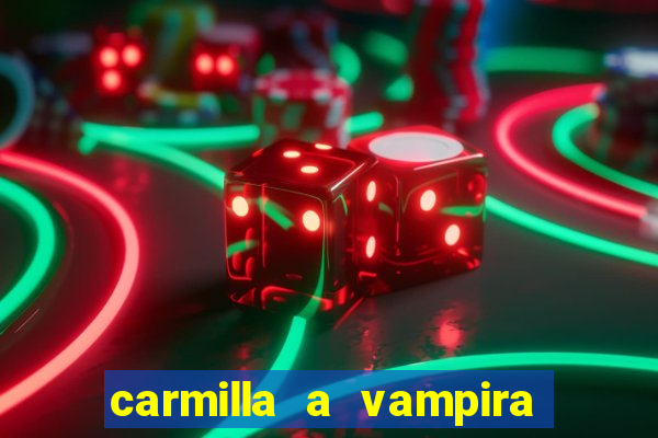 carmilla a vampira de karnstein pdf